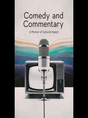 cover image of Comedy and Commentary